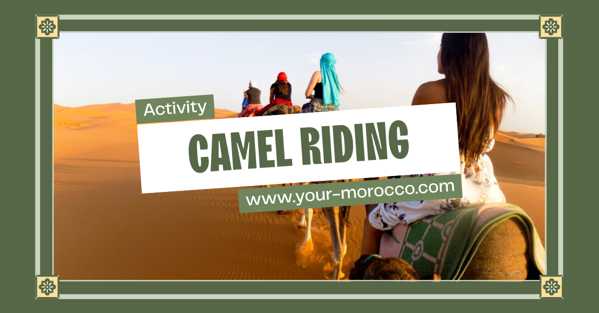 Camel riding in Morocco