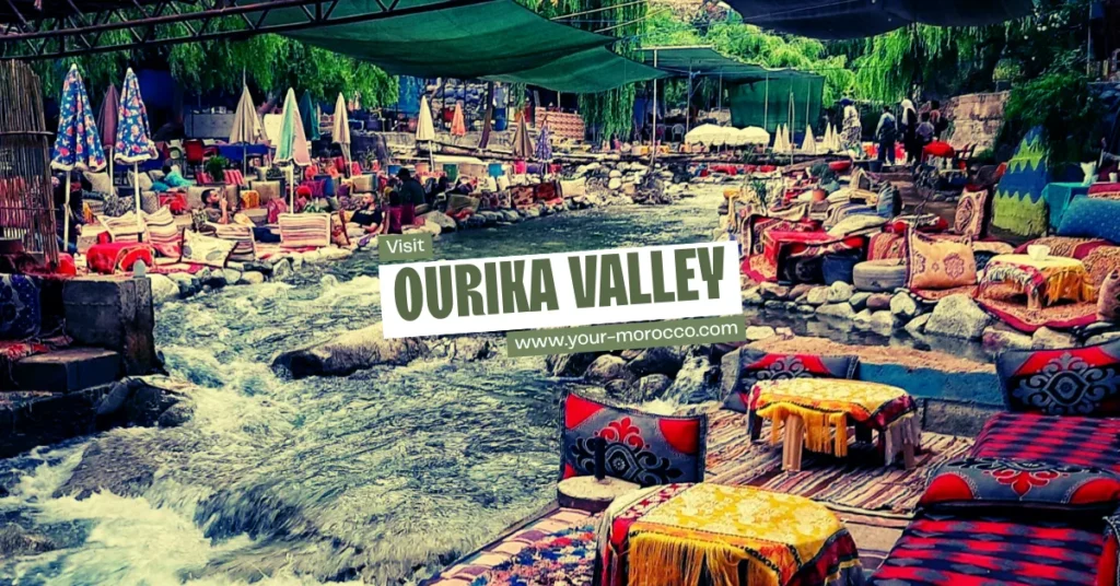 visit OURIKA VALLEY MOROCCO