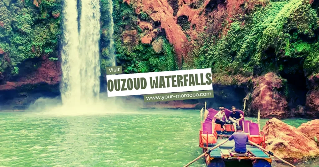 visit OUZOUD Waterfalls