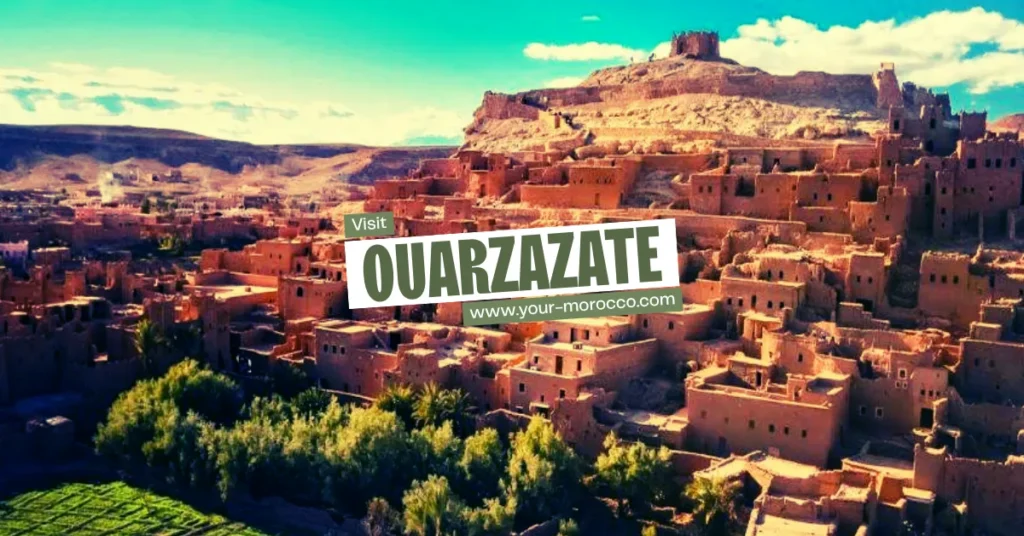 Ouarzazate Morocco tour
